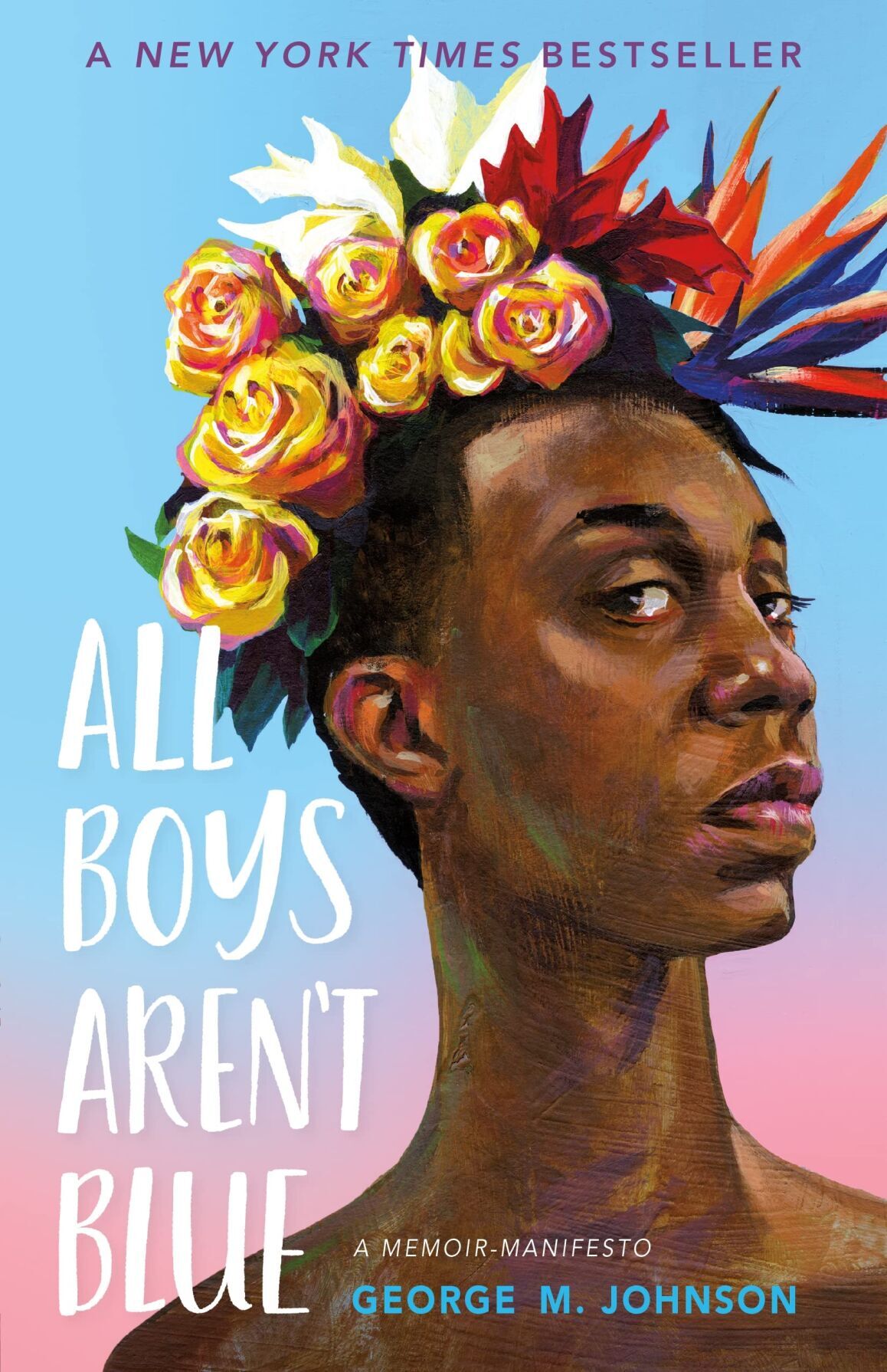 3. 'All Boys Aren’t Blue' by George M. Johnson